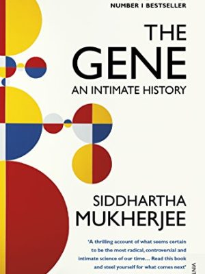 The Gene: An Intimate History