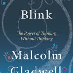 ORANGE SPINE: Blink: The Power of Thinking Without Thinking