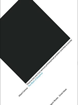 Penguin Great Ideas: The Myth of Sisyphus