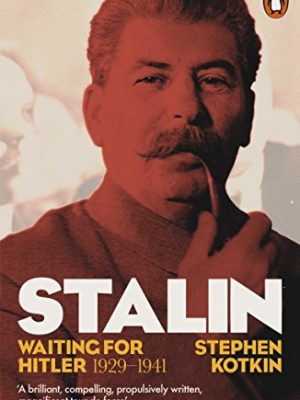 Stalin, Vol. II : Waiting for Hitler, 1929-1941