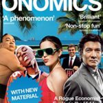 Freakonomics: A Rogue Economist Explores the Hidden Side of Everything