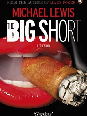 ORANGE SPINE: The Big Short: Inside The Doomsday Machine