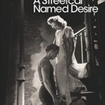 A Streetcar Named Desire