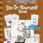 Diary of a Wimpy Kid: Do-it-yourself Book