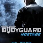 Bodyguard 1: Hostage
