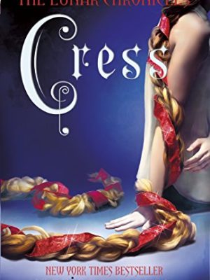 Cress (The Lunar Chronicles Book 3)