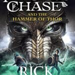 Magnus Chase 2: Magnus Chase and The Hammer of Thor