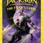 Percy Jackson 3: The Titan's Curse