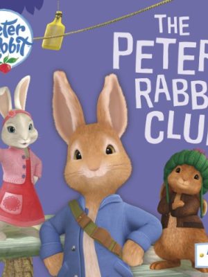 Peter Rabbit Animation: The Peter Rabbit Club