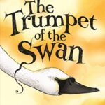 The Trumpet of the Swan