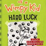 Diary of a Wimpy Kid 8: Hard Luck