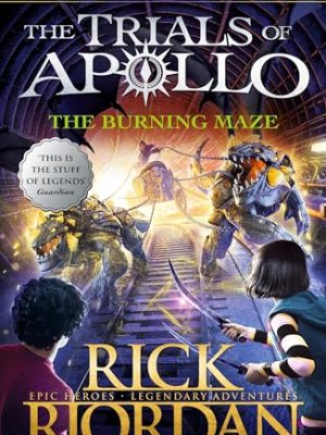 The Trials of Apollo 3: The Burning Maze