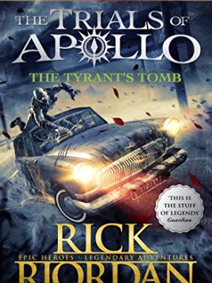 Heroes of Olympus  4: The Tyrant's Tomb
