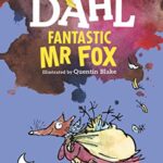 Dahl Fiction: Fantastic Mr Fox