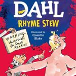 Roald Dahl: Rhyme Stew
