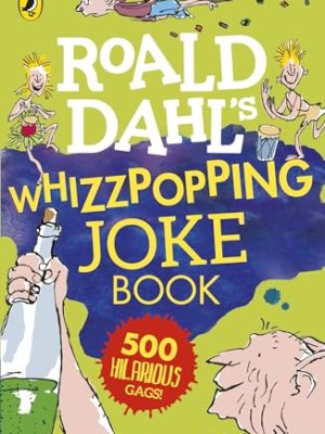 Roald Dahl: Whizzpopping Joke Book