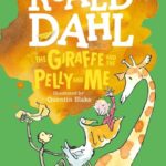 The Giraffe and the Pelly and Me (Colour Edition)