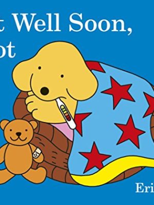 Spot: Get Well Soon,Spot