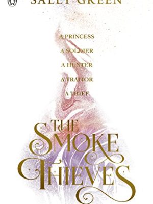 The Smoke Thieves 1: The Smoke Thieves