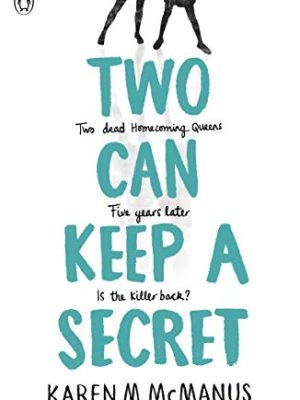 Two Can Keep a Secret