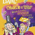 Roald Dahl: Charlie and The Chocolate Factory Whipple-scrumptious