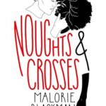 Noughts & Crosses 1: Noughts & Crosses
