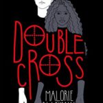 Noughts & Crosses  4: Double Cross