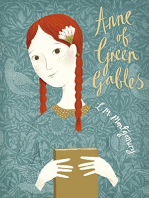 Anne of Green Gables : V&A Collector's Edition