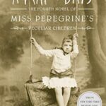Miss Peregrine's Peculiar Children 4: A Map of Days: Miss Peregrine's Peculiar Children