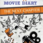 Diary of a Wimpy Kid: Movie Diary: The Next Chapter