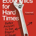 Good Economics for Hard Times