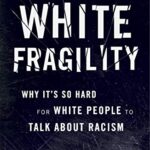 White Fragility