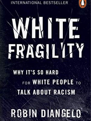White Fragility