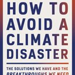 How to Avoid a Climate Disaster