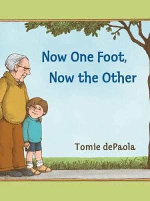 Now One Foot, Now the Other