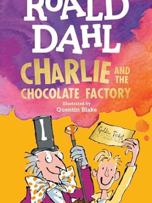 Charlie and the Chocolate Factory