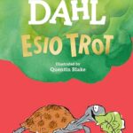 Roald Dahl: Esio Trot