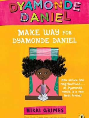 Make Way for Dyamonde Daniel