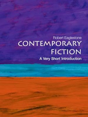 Very Short Introductions: Contemporary Fiction