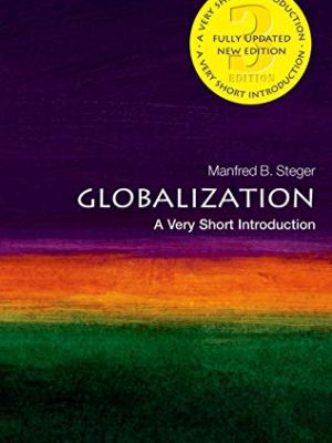 Very Short Introductions: Globalization
