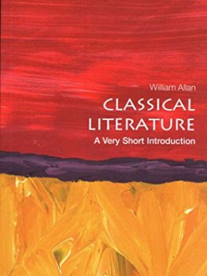 Classical Literature: A Very Short Introduction