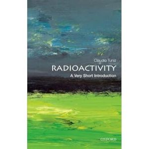 Very Short Introductions: Radioactivity