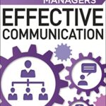 Essential Managers : Effective Communication
