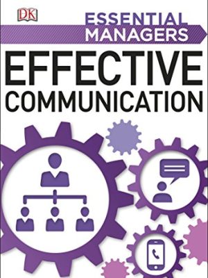 Essential Managers : Effective Communication
