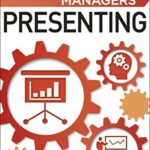 Essential Managers : Presenting