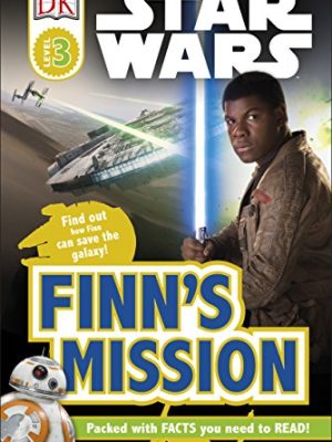 DK Readers 3: Star Wars Finn's Mission