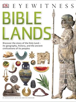 Eyewitness: Bible Lands