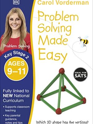 Problem Solving Made Easy. Key Stage 2 - Made Easy Workbooks
