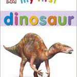 My First Dinosaur