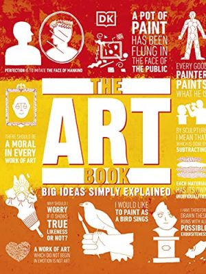 The Art Book: Big Ideas Simply Explained
